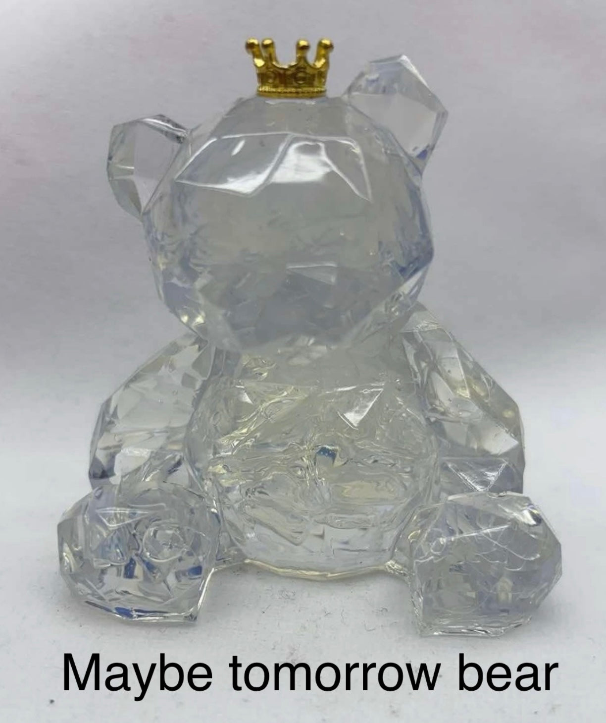 Opalite - " Maybe Tomorrow Bear"